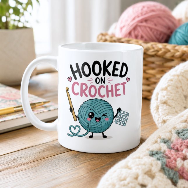 Whimsical Hooked on Crochet Coffee Mug (Creator Uploaded)