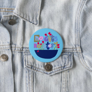 Whimsical Inspirational Quote Hand Lettering Button