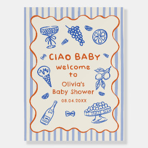 Whimsical Italian Ciao Baby Baby Shower Welcome Foam Board