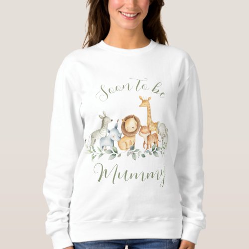 Whimsical Jungle Animals Greenery Soon to be Mummy Sweatshirt