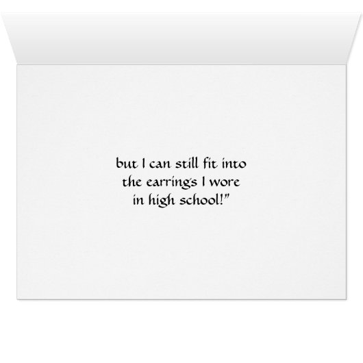 Whimsical Lady Fits Earrings in High School Card (Inside Horizontal (Bottom))