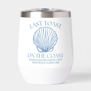 Whimsical Last Toast On The Coast Blue Thermal Wine Tumbler