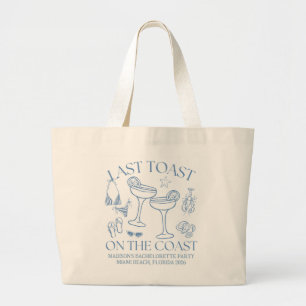 Whimsical Last Toast On The Coast Large Tote Bag