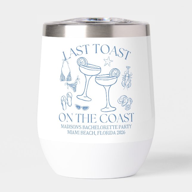 Whimsical Last Toast On The Coast Thermal Wine Tumbler (Front)