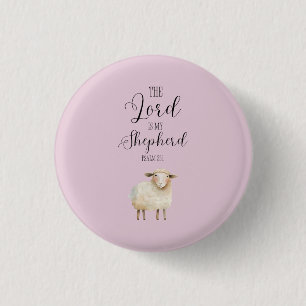 Whimsical Lord is My Shepherd Psalm 23:1 Button