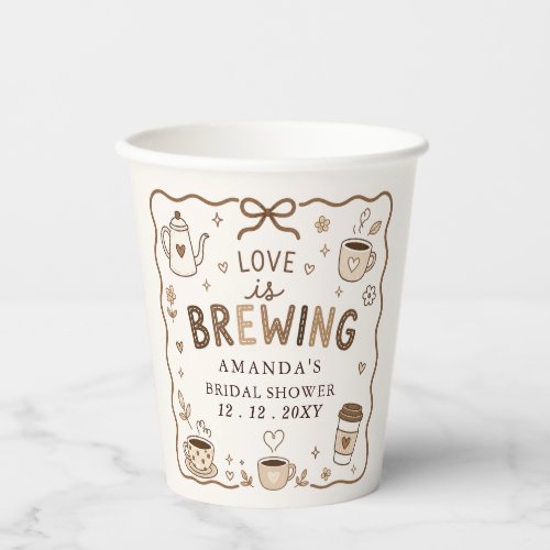 Whimsical Love is Brewing Coffee Bridal Shower Paper Cups