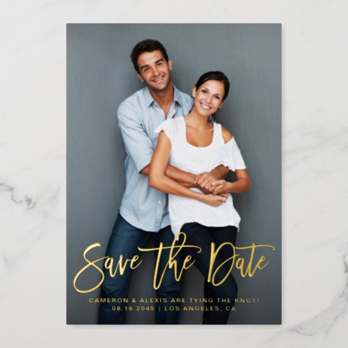 Whimsical Modern Calligraphy Save the Date Photo  Foil Invitation