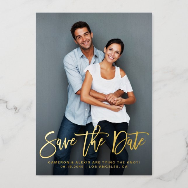 Whimsical Modern Calligraphy Save the Date Photo  Foil Invitation (Front)