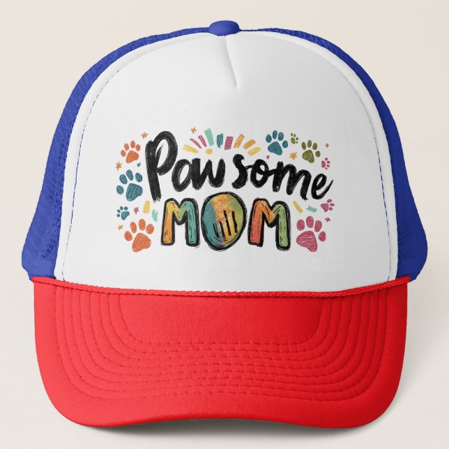 Whimsical "Pawsome MOM" Graphic with Colorful Paws Trucker Hat (Front)