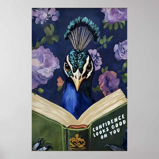 Whimsical Peacock Reading Motivational Quote Poster (Front)