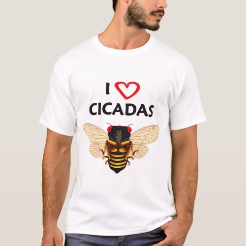 Whimsical Periodic I Love Cicadas Design T_Shirt