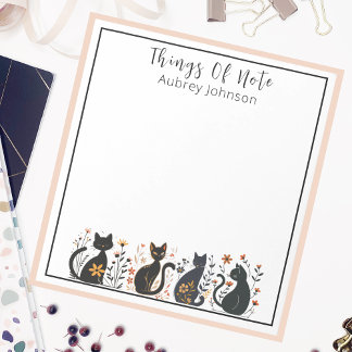 Whimsical Personalized "Things Of Note" Black Cat Notepad