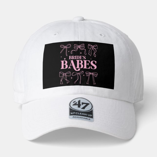 Whimsical Pink Bows Brides Babes Typography Design 47 Brand Hat (Front)