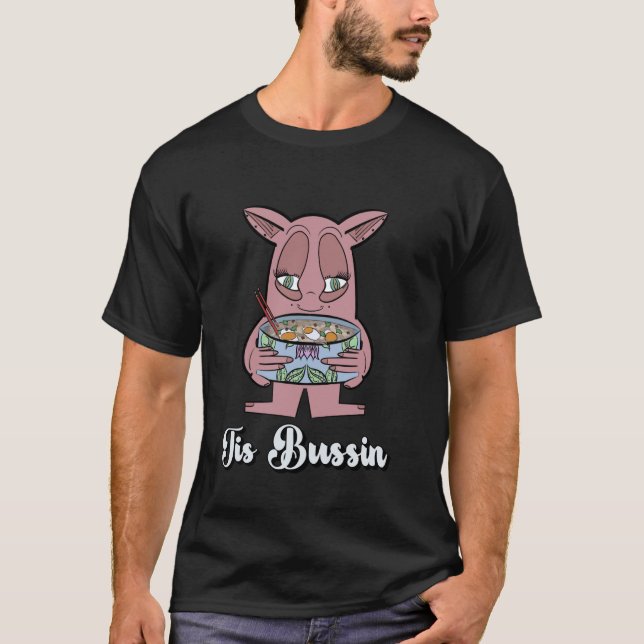 Whimsical Pink Monster with Ramen Bowl - Tis Bussi T-Shirt (Front)