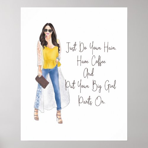 Whimsical Quote Get Your Big Girl Pants On Poster