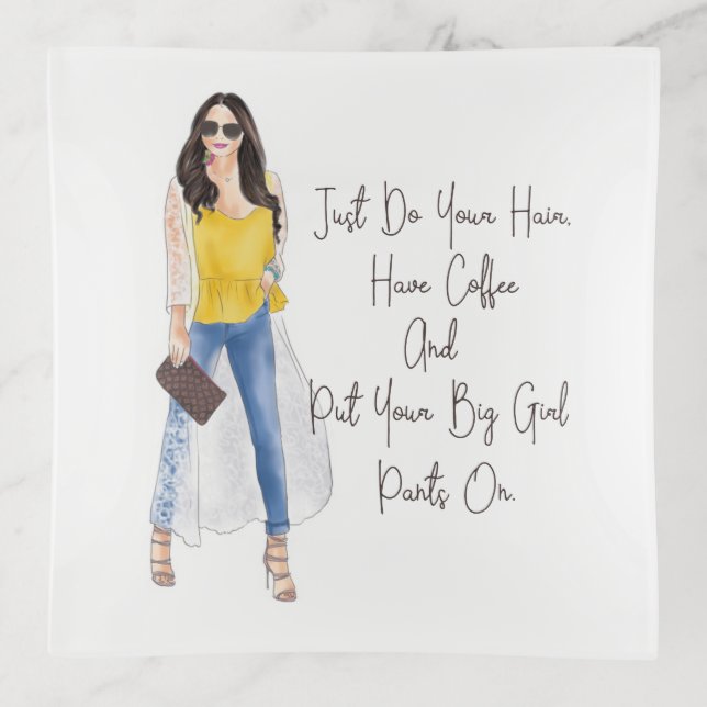 Whimsical Quote "Get Your Big Girl Pants On" Trinket Tray (Front)