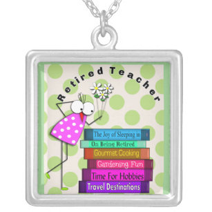 Whimsical Retired Teacher Silver Plated Necklace