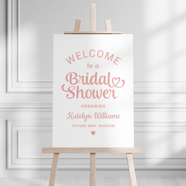 Whimsical Rose Gold Heart Script Shower Welcome Foam Board (Creator Uploaded)