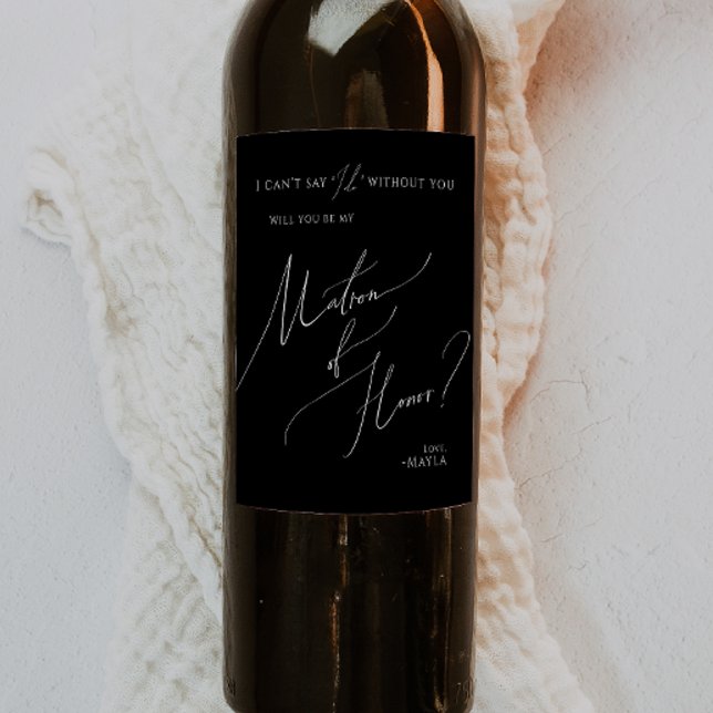 Whimsical Script | Black Matron Of Honor Proposal Wine Label (Creator Uploaded)