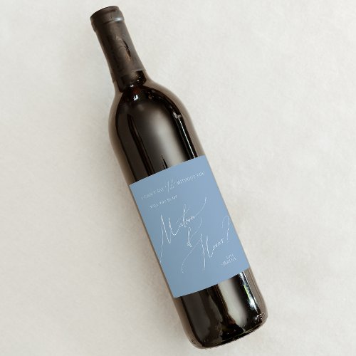 Whimsical Script  Blue Matron Of Honor Proposal Wine Label