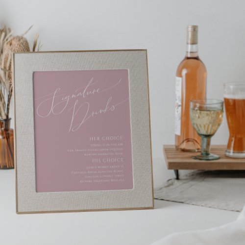 Whimsical Script Dusty Rose Signature Drinks Sign