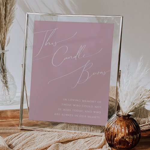 Whimsical Script  Dusty Rose This Candle Burns Poster