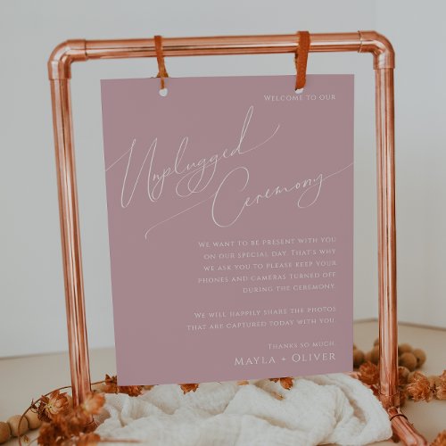 Whimsical Script  Dusty Rose Unplugged Ceremony Poster
