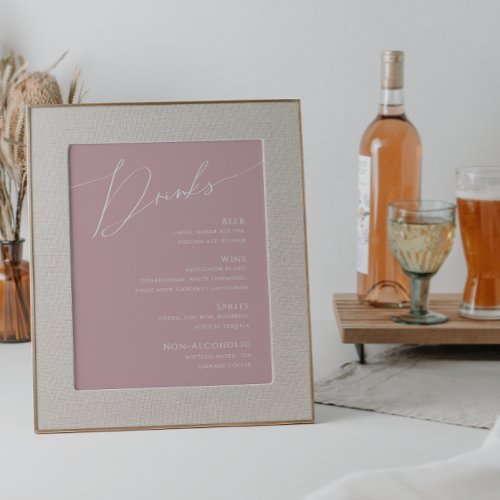 Whimsical Script  Dusty Rose Wedding Drinks Menu Poster