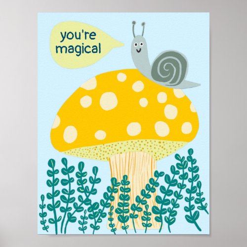 Whimsical Snail on Magical Mushroom Cute CUSTOM Poster