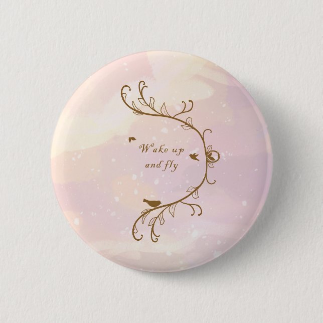 Whimsical Soft Pink Wake Up and Fly Button (Front)