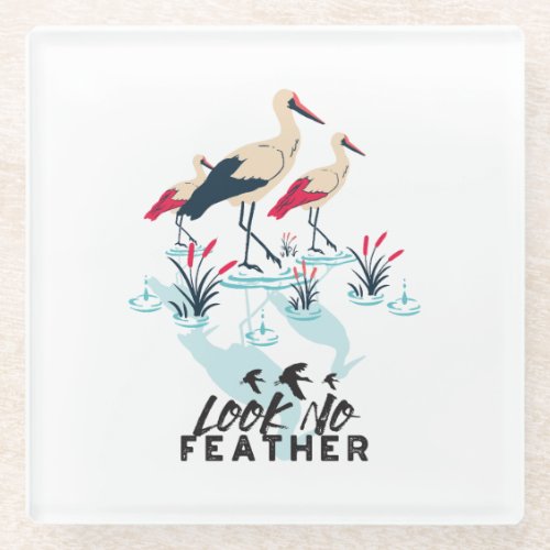 Whimsical Stork Pun Art _ Look No Feather Glass Coaster