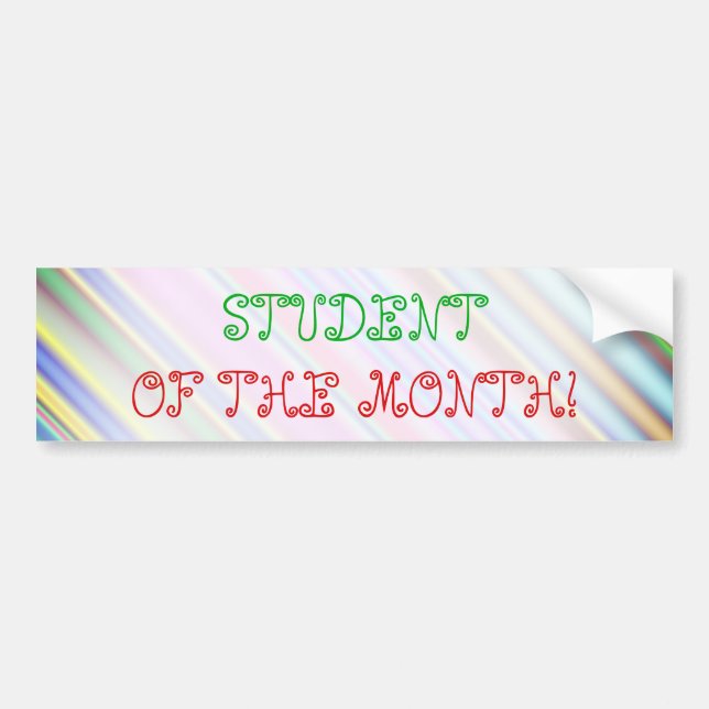 Whimsical "STUDENT OF THE MONTH!" Bumper Sticker (Front)