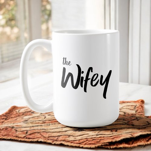 Whimsical Wifey Brush Script Text for Her Coffee Mug