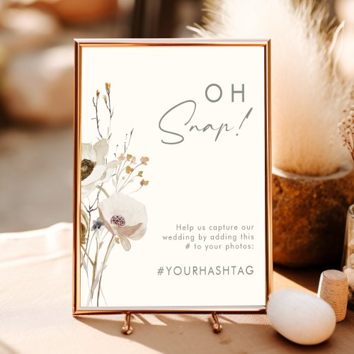 Whimsical Wildflower Ivory Oh Snap Hashtag Poster