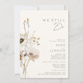 Whimsical Wildflower | Ivory We Still Do Renewal Invitation (Front)
