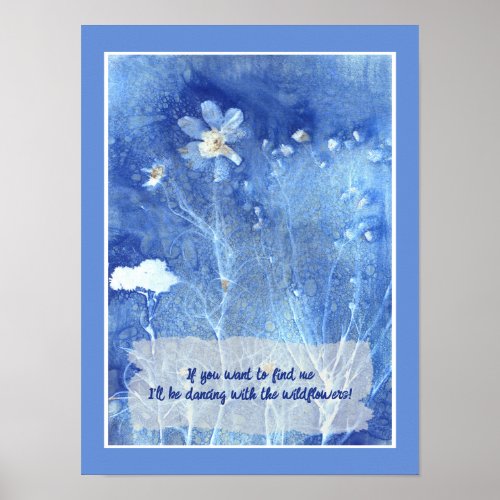 Whimsical Zen Quote Watercolor Floral Poster