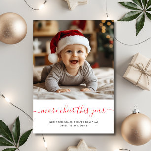 Whimsy Script More Cheer This Year Baby Christmas Holiday Card