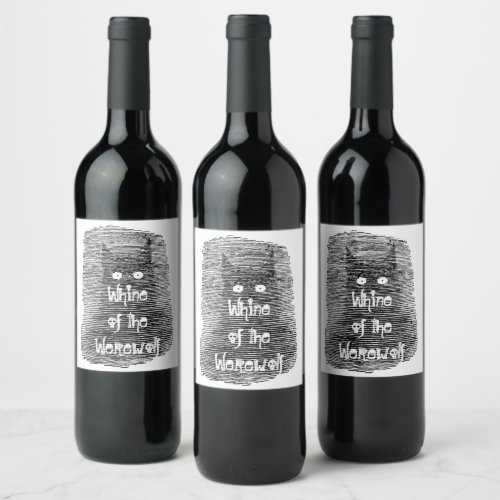 Whine of the Werewolf Dog Fun Homemade Vino Vinii Wine Label