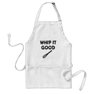 Whip it good funny bakers apron