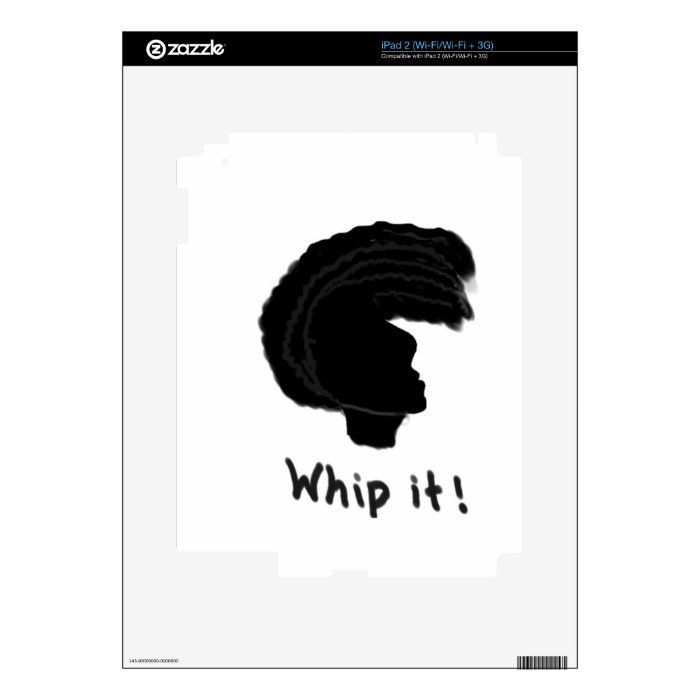 Whip it iPad 2 decal