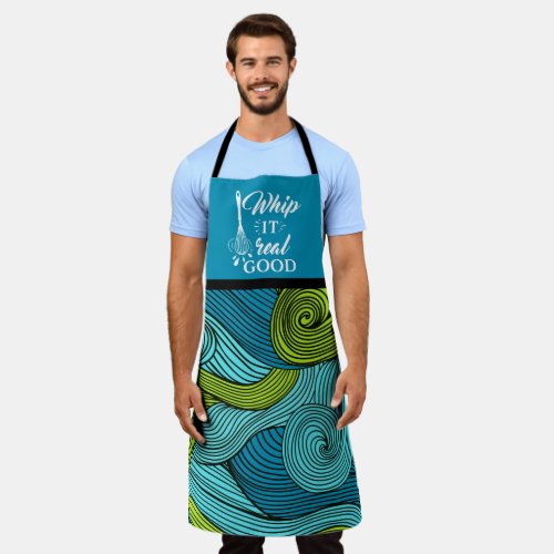 Whip it Real Good Funny Foodie Message Abstract Apron