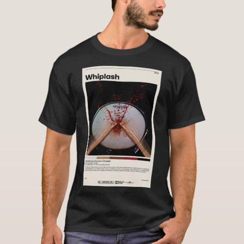 Whiplash  Damien Chazelle  Minimalist Movie Poster T_Shirt