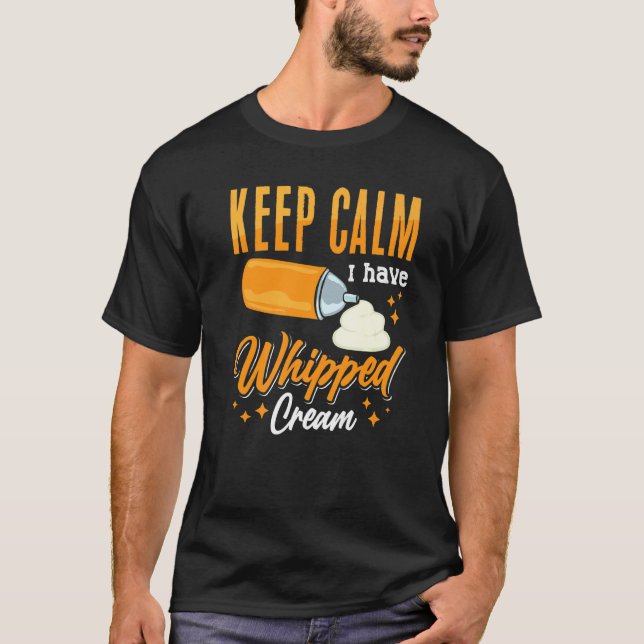 Whipped Cream Sweet Creamer Recipes Cake Heavy Cre T-Shirt (Front)