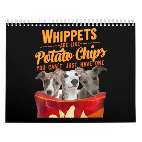 Whippet And Potatoes Chips Funny Dog Mama Papa Calendar