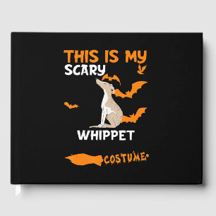 Whippet Costume Halloween Lazy Scary Dog Guest Book