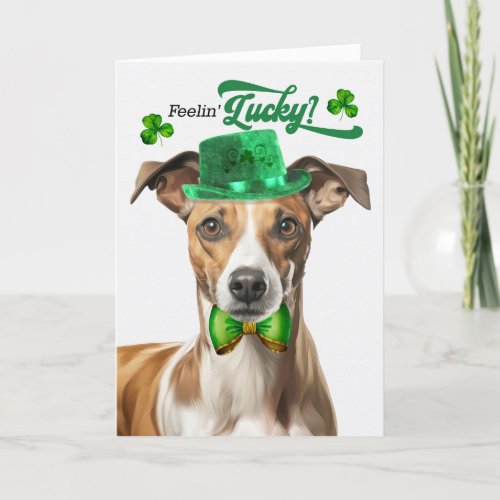 Whippet Dog Feelin Lucky St Patricks Day Holiday Card