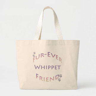Whippet Furever Friend Large Tote Bag