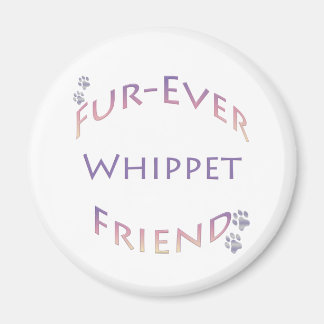 Whippet Furever Friend Magnet