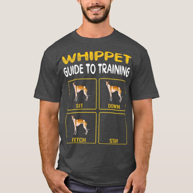 Whippet Guide To Training Dog Obedience T-Shirt (Front)