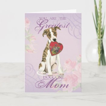 Whippet Heart Mom Card by DogsInk at Zazzle
